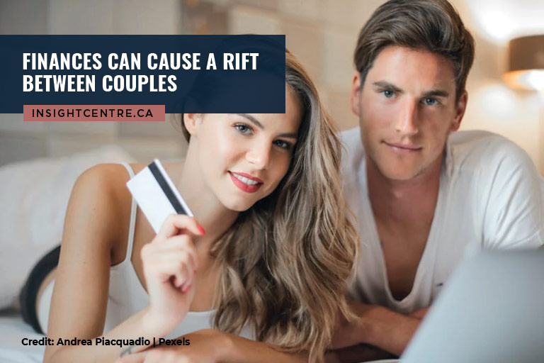 Finances can cause a rift between couples