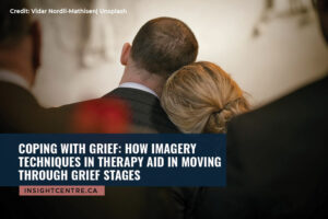 Coping With Grief: How Imagery Techniques in Therapy Aid in Moving Through Grief Stages